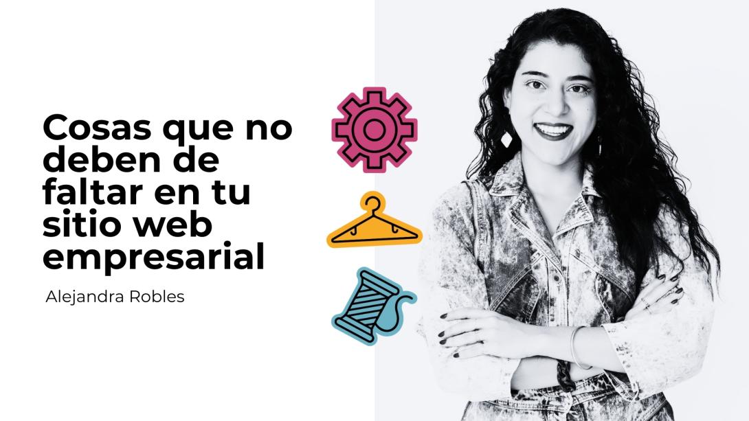 Cosas que no deben de faltar en tu sitio web empresarial