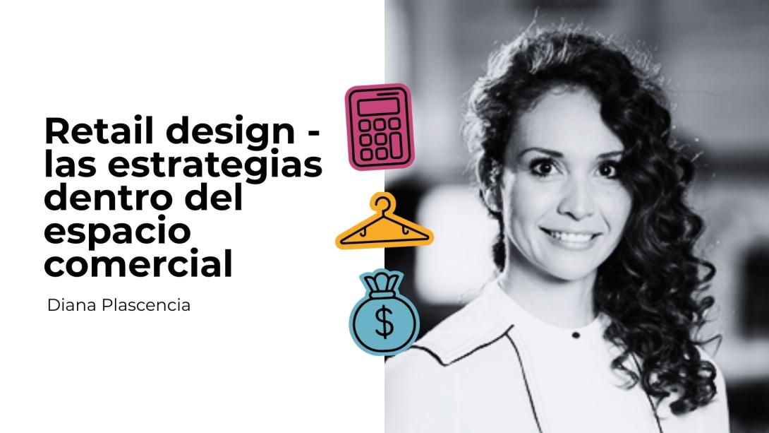 Retail design - las estrategias dentro del espacio comercial